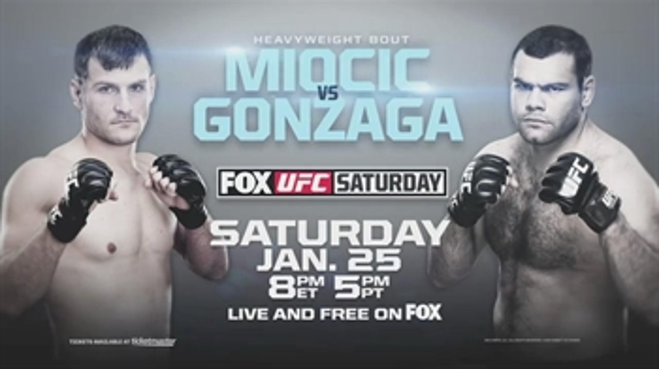 Heavyweights Miocic vs. Gonzaga set to clash at FOX UFC Saturday